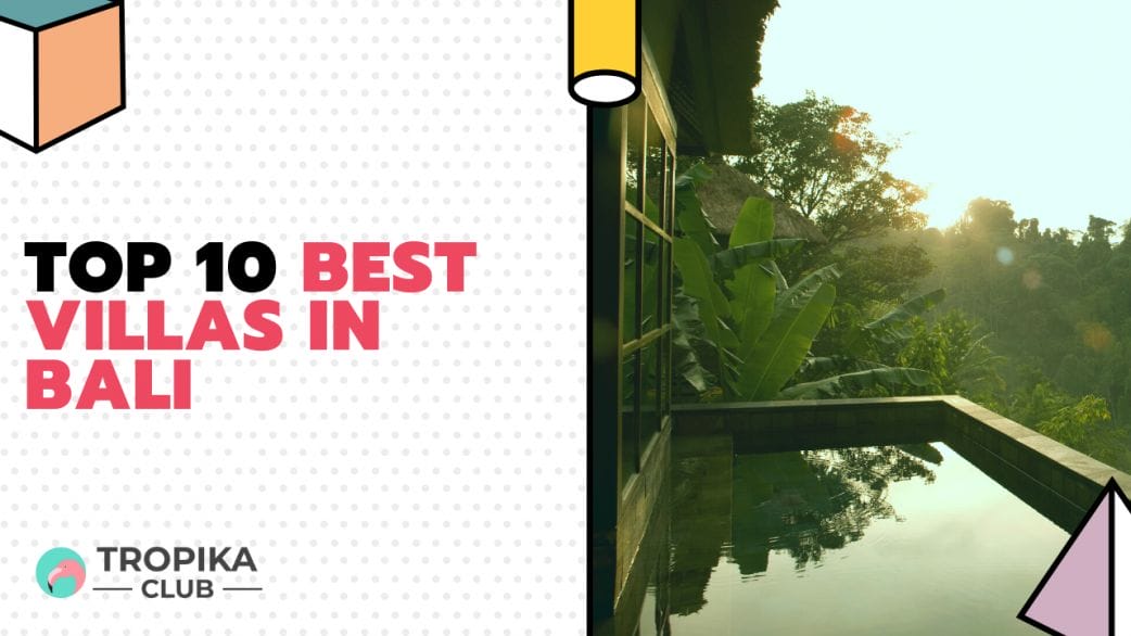 best villas in bali