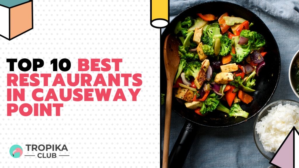 Tropika Club Thumbnails - causeway point food