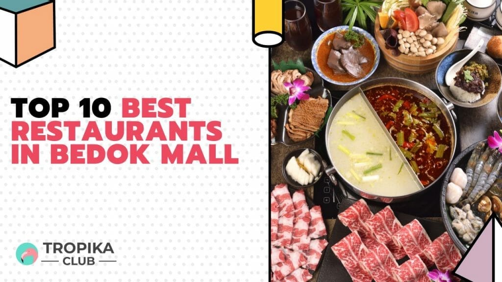 tropika club thumbnails - best restaurants in bedok mall - best food in bedok mall
