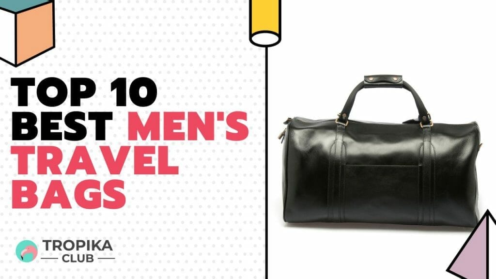 Best Men's Travel Bags