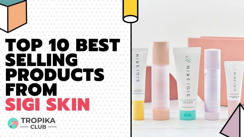 Best Selling Products from Sigi Skin