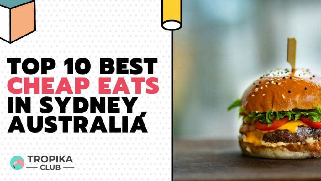 Best Cheap Eats in Sydney