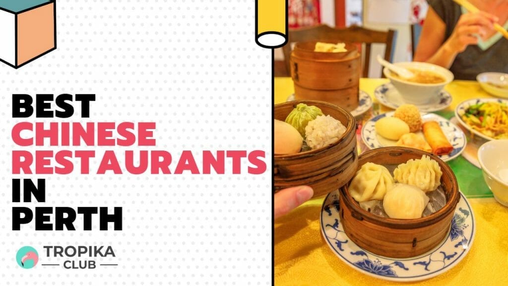 Best Chinese Restaurants in Perth