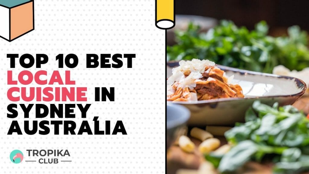  Best Local Cuisine in Sydney