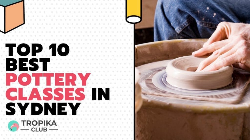  Best Pottery Classes in Sydney