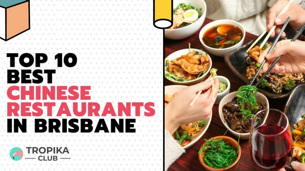 Best Chinese Restaurants in Brisbane