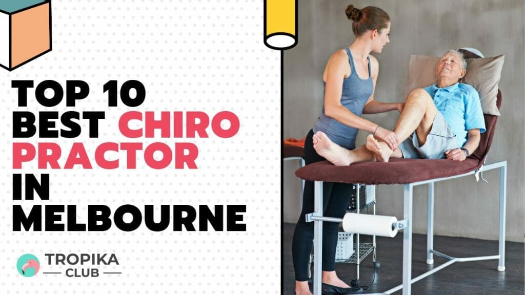 Best Chiropractor in Melbourne