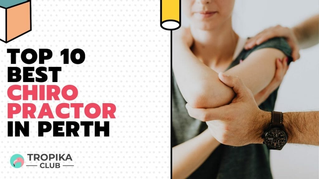 Best Chiropractor in Perth