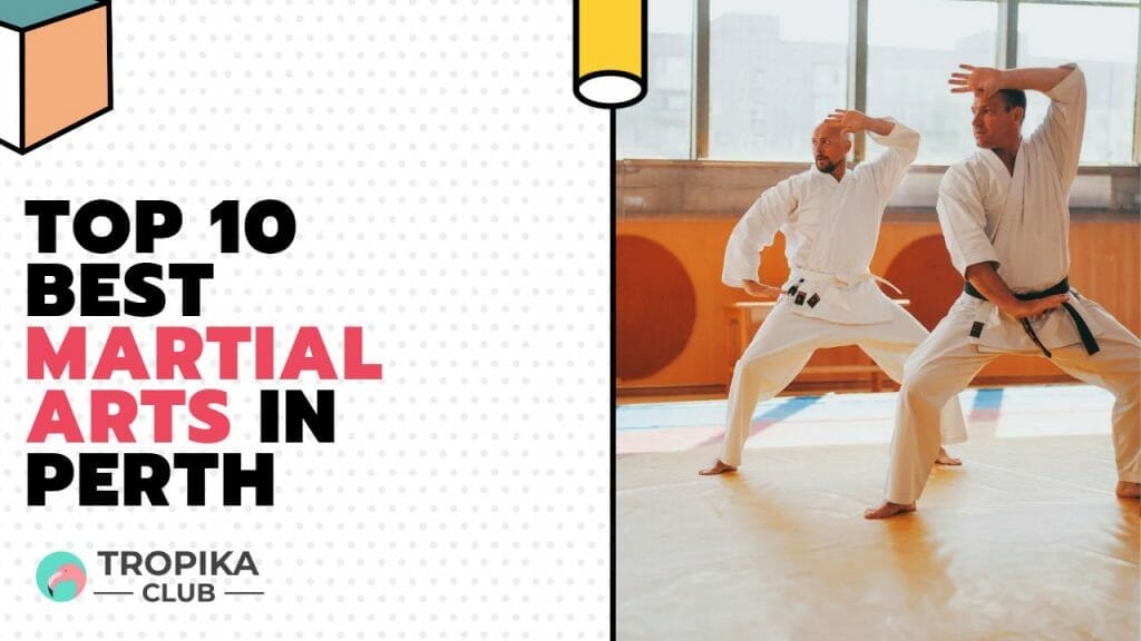 Best Martial Arts in Perth