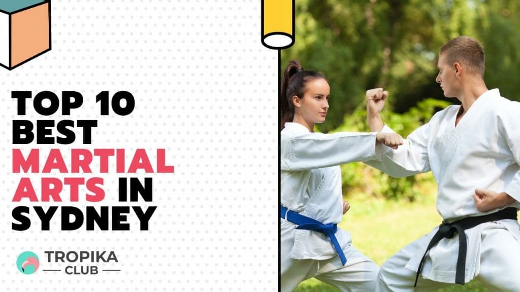 Best Martial Arts in Sydney