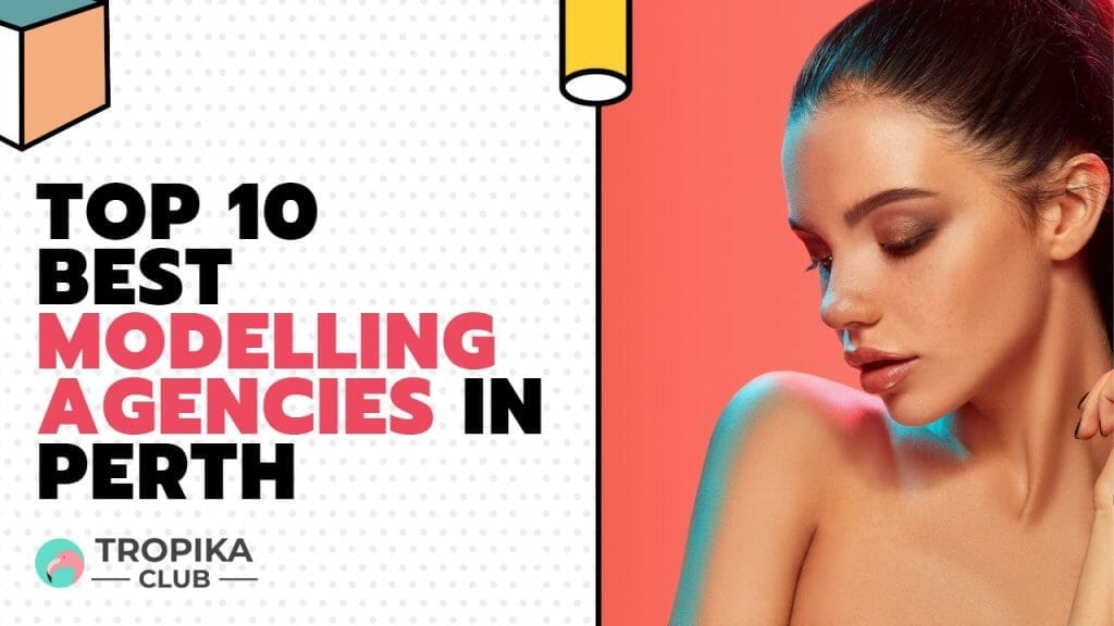Modelling Agencies in Perth