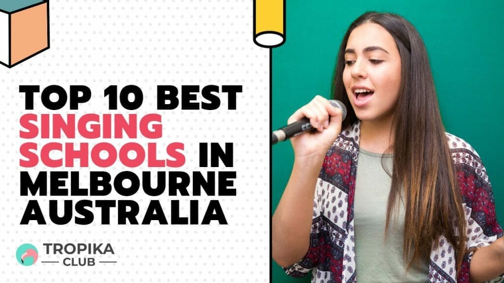 Top 10 Best Singing Schools in Melbourne Australia