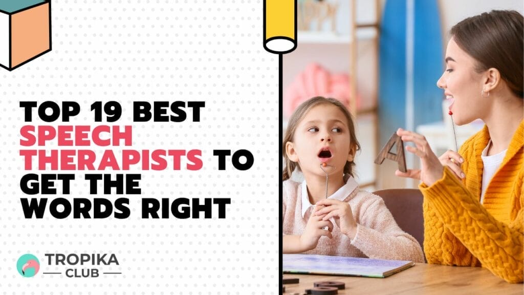Best Speech Therapists to Get the Words Right
