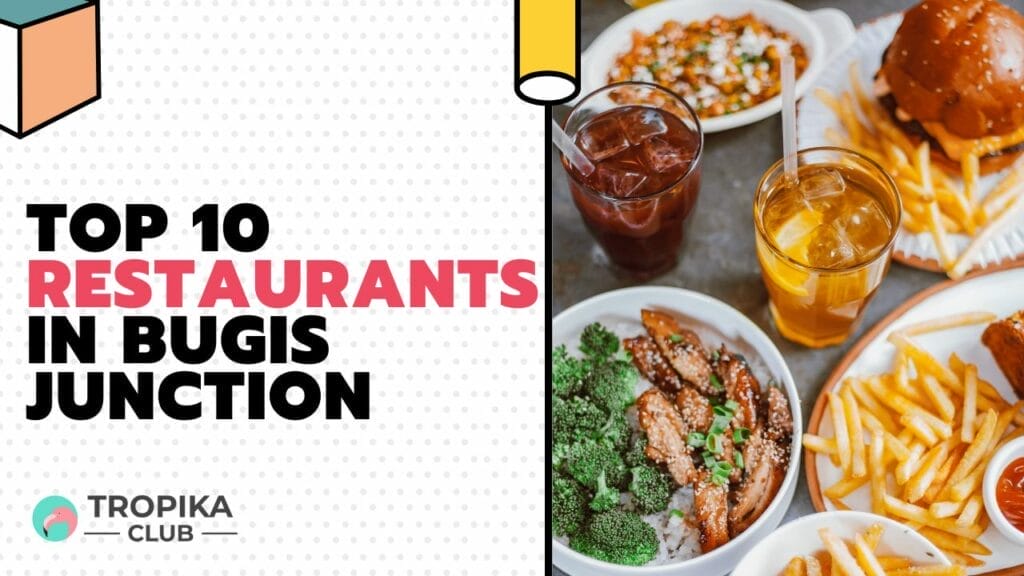 Top 10 Restaurants in Bugis Junction