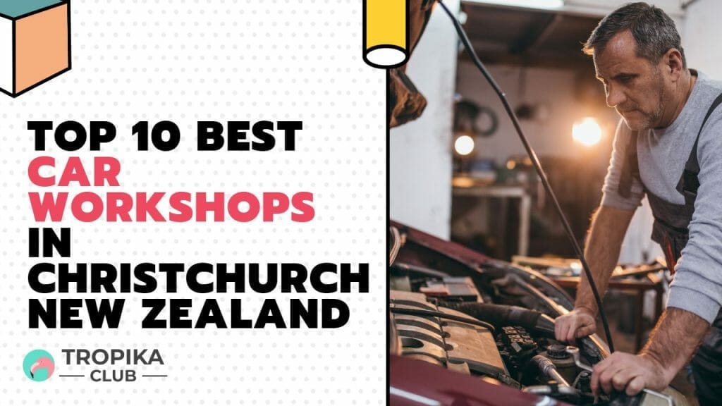 Best Car Workshops in Christchurch