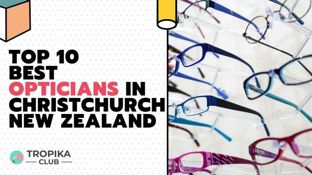 Opticians in Christchurch 