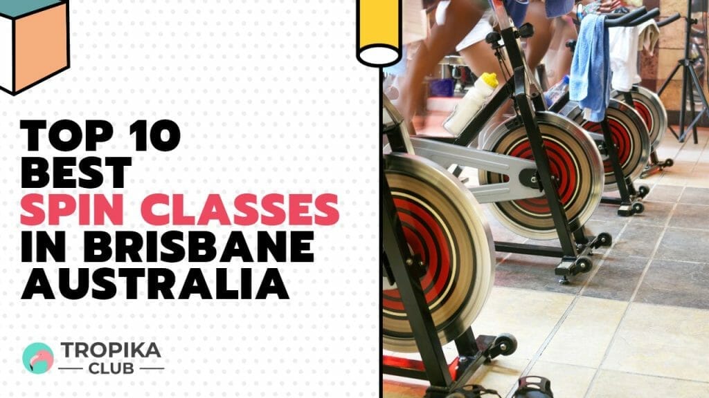 Spin Classes in Brisbane