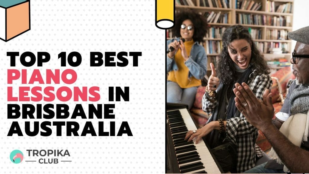 Best Piano Lessons in Brisbane 
