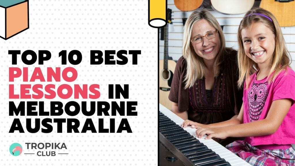 Best Piano Lessons in Melbourne