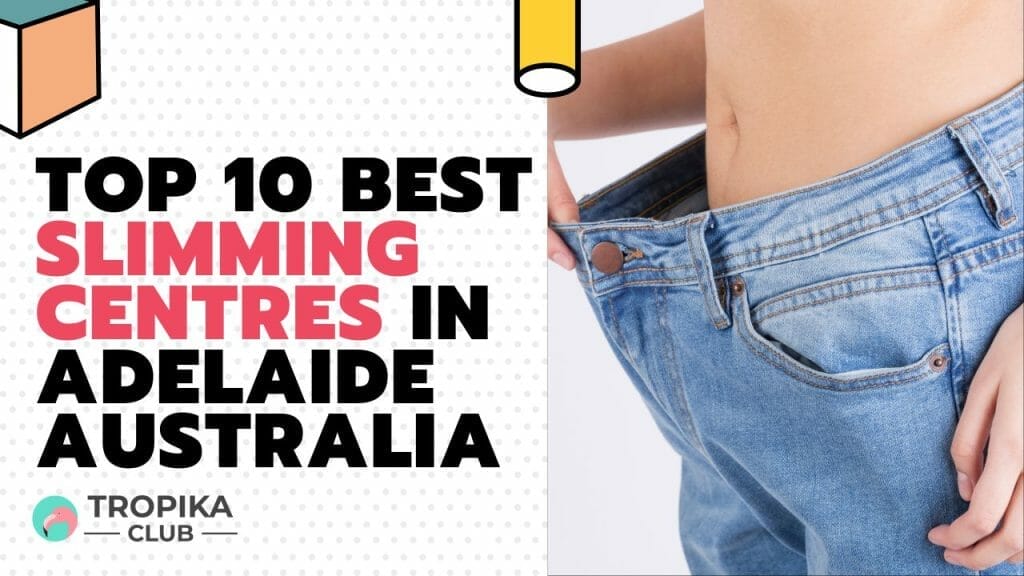  Best Slimming Centres in Adelaide 