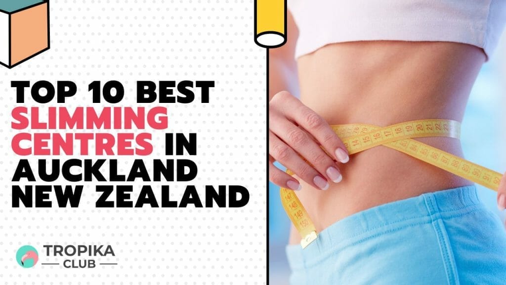Best Slimming Centres in Auckland