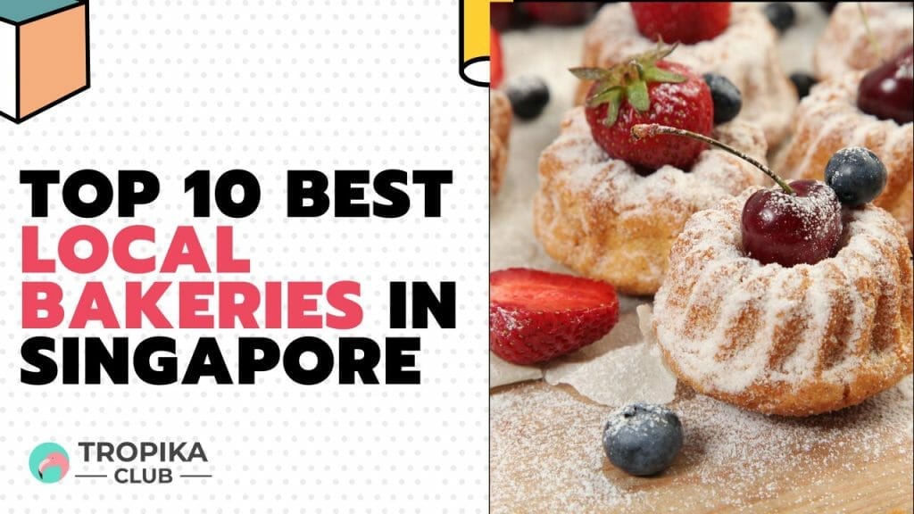 Local Bakeries in Singapore
