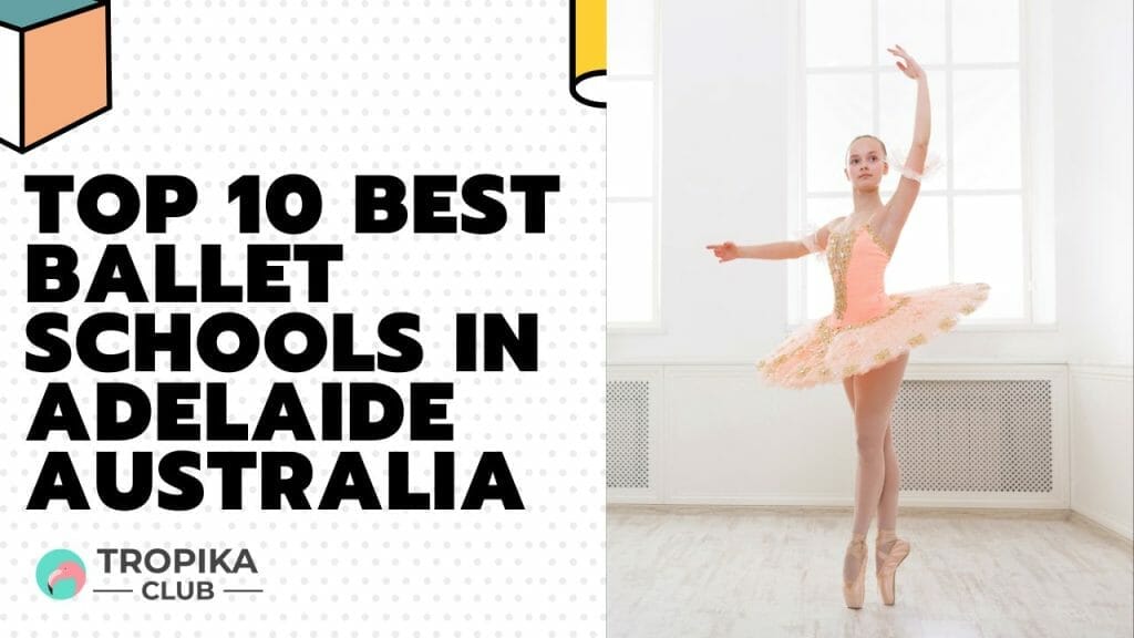 Best Ballet Schools in Adelaide