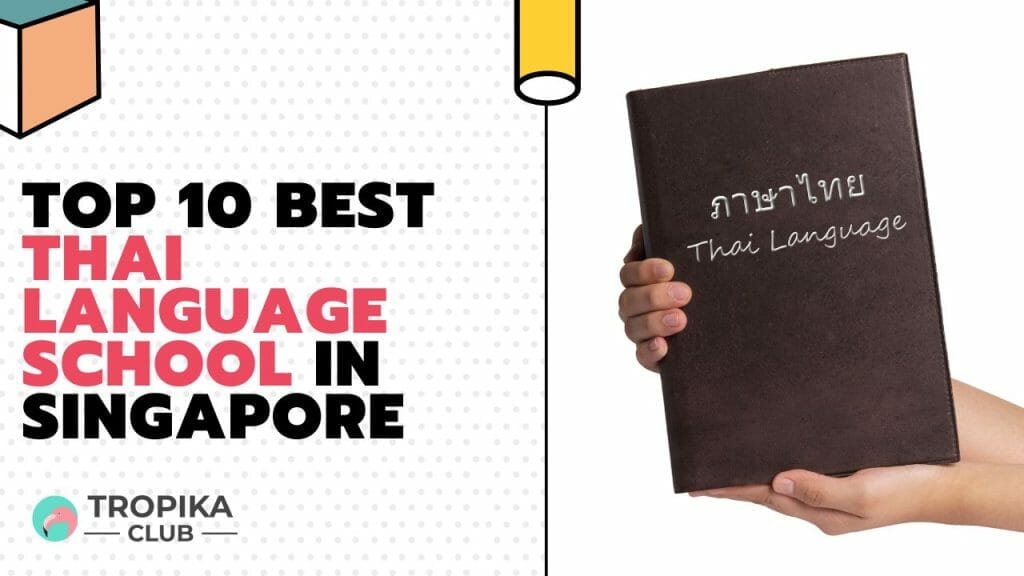 Best Thai Language School in Singapore