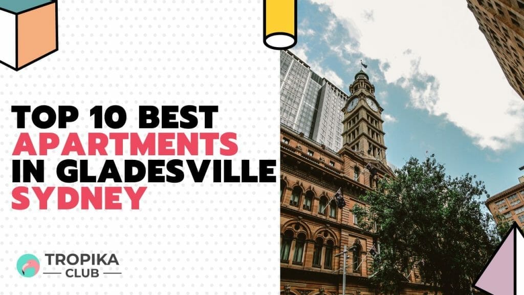 Top 10 Best Apartments in Gladesville Sydney