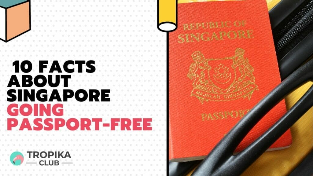 singapore travel without passport