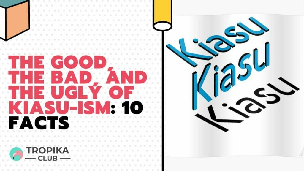 The Good, the Bad, and the Ugly of Kiasu-ism Facts