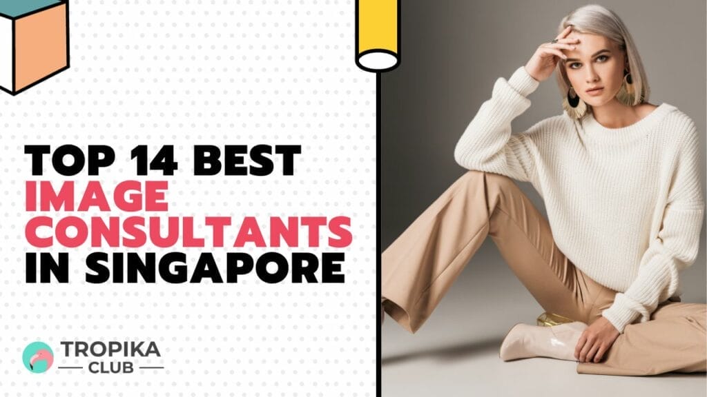 Best Image Consultants in Singapore